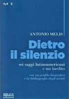 Antonio Melis - Dietro il silenzio - Biblion 2019